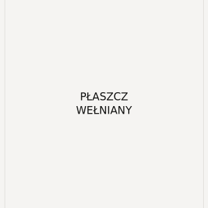 Płaszcz wełniany